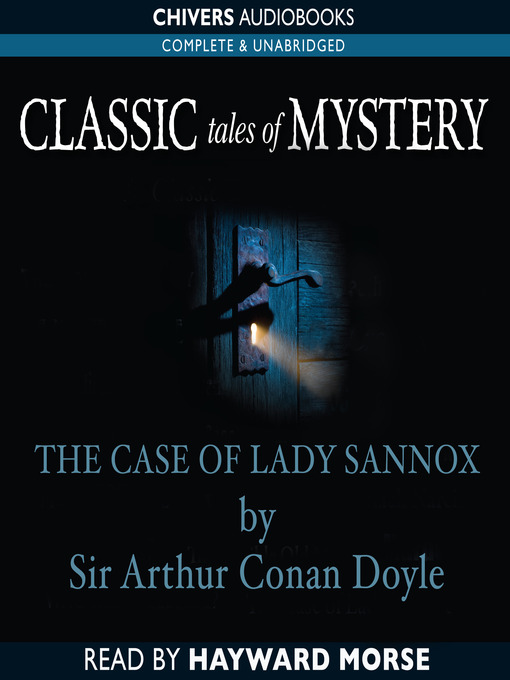 The Case of Lady Sannox (MP3)